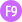 F9